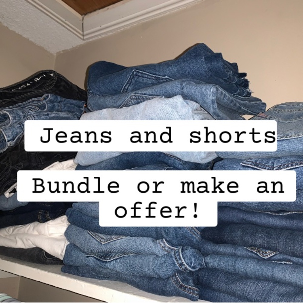 Jeans and shorts